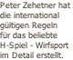 Peter Zehetner hat  die international  gültigen Regeln  für das beliebte  H-Spiel - Wirfsport im Detail erstellt.